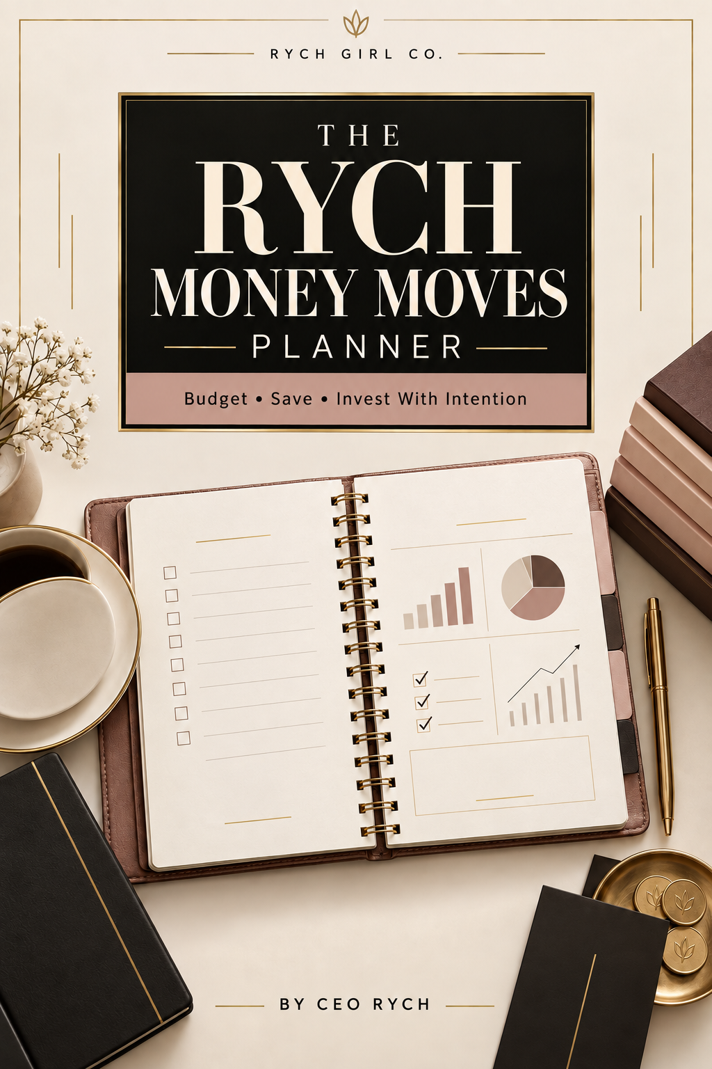 The Rych Money Moves Planner